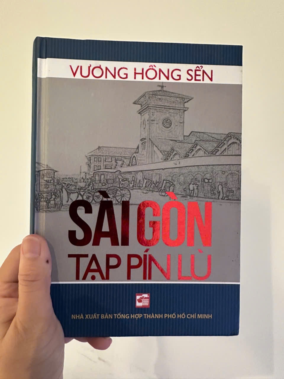 Sài Gòn Tạp Pín Lù (Bìa Cứng) - Vương Hồng Sển (Mới 100%) Phóng sự, ký sự, phê bình văn học, NXB Tổng Hợp TPHCM - SÁCH ĐẠI HỌC
