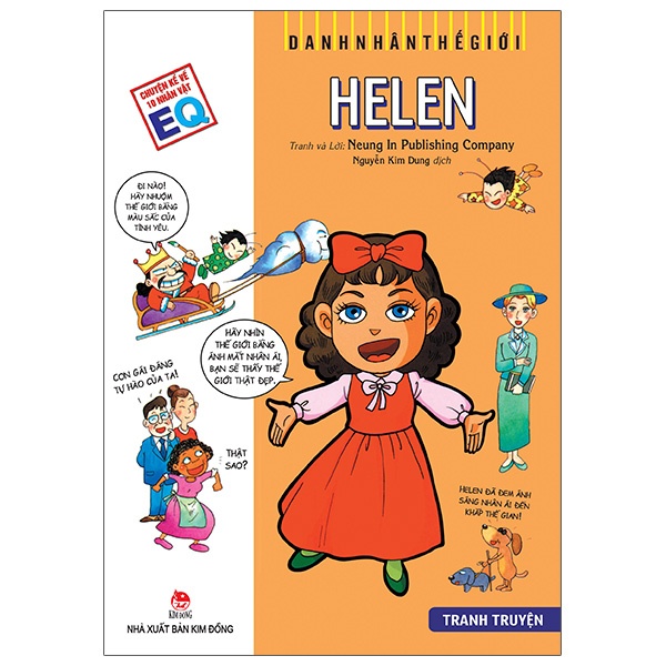 Danh Nhân Thế Giới - Helen - Neung In Publishing Company (Mới 100%) Kiến thức bách khoa, NXB Kim Đồng - SÁCH ĐẠI HỌC