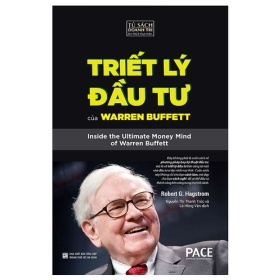 Triết Lý Đầu Tư Của Warren Buffett - Robert G. Hagstrom (Mới 100%) Nhân vật, bài học kinh doanh, NXB Tổng Hợp TPHCM - SÁCH ĐẠI HỌC