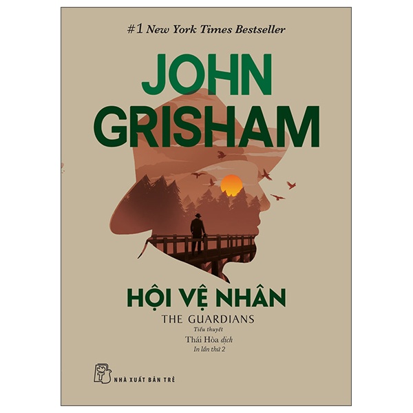 Hội Vệ Nhân - John Grisham (Mới 100%) Tiểu thuyết, NXB Trẻ - SÁCH ĐẠI HỌC