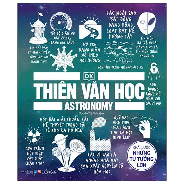 Thiên Văn Học - Khái Lược Những Tư Tưởng Lớn (Bìa Cứng) - DK (Mới 100%) Kiến thức bách khoa, Đông A - SÁCH ĐẠI HỌC
