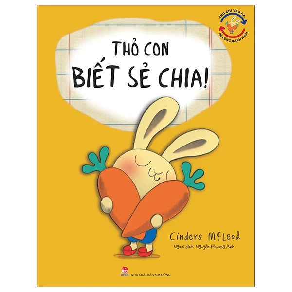 Thu Chi Vào Ra, Bé Cũng Rành Nha! - Thỏ Con Biết Sẻ Chia - Cinders McLeod (Mới 100%) Kiến thức, kỹ năng sống cho trẻ, NXB Kim Đồng - SÁCH ĐẠI HỌC