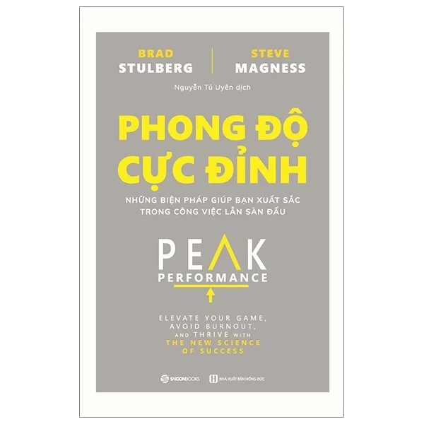 Phong Độ Cực Đỉnh - Brad Stulberg, Steve Magness (Mới 100%) Sách tư duy, kỹ năng sống, SaigonBooks - SÁCH ĐẠI HỌC