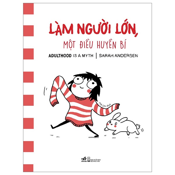 Làm Người Lớn, Một Điều Huyền Bí - Adulthood Is A Myth - Sarah Andersen (Mới 100%) Truyện thiếu nhi, Nhã Nam - SÁCH ĐẠI HỌC