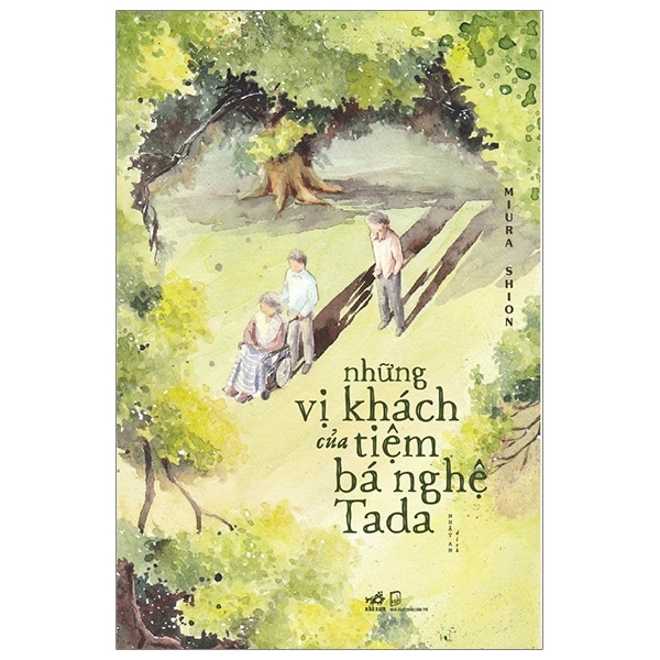 Những Vị Khách Của Tiệm Bá Nghệ Tada - Miura Shion (Mới 100%) Tiểu thuyết, Nhã Nam - SÁCH ĐẠI HỌC