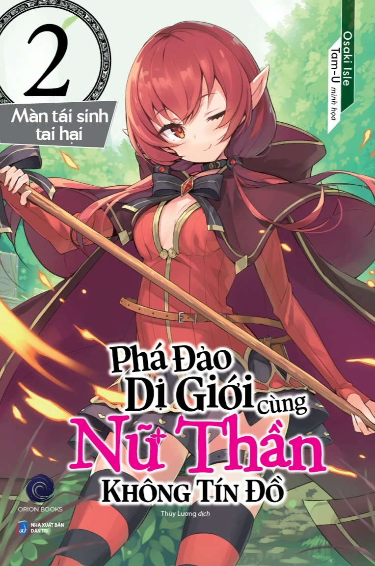 Phá Đảo Dị Giới Cùng Nữ Thần Không Tín Đồ - Tập 2: Màn Tái Sinh Tai Hại - Osaki Isle, Tam-U (Mới 100%) Light novel, First News - SÁCH ĐẠI HỌC