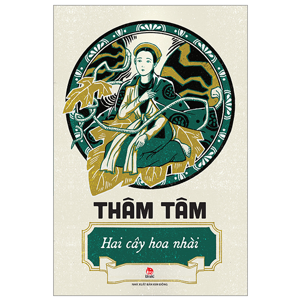 Hai Cây Hoa Nhài - Thâm Tâm (Mới 100%) Truyện thiếu nhi, NXB Kim Đồng - SÁCH ĐẠI HỌC