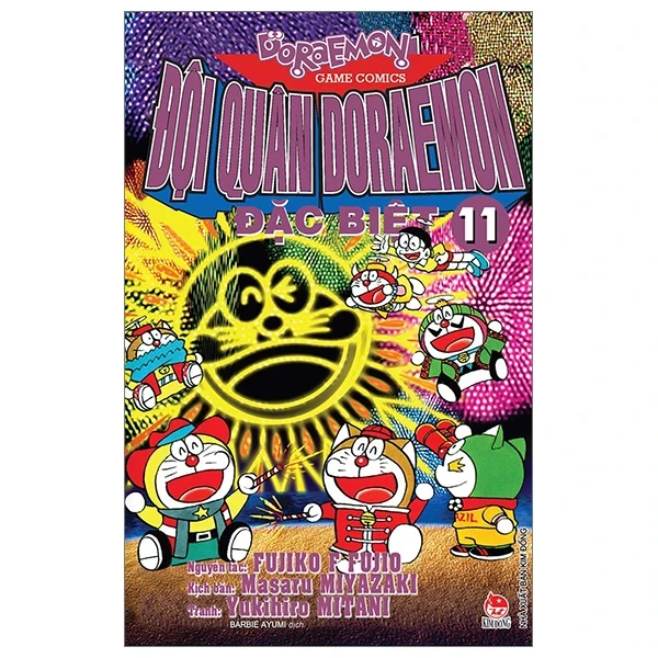 Đội Quân Doraemon Đặc Biệt - Tập 11 - Fujiko F Fujio, Yukihiro Mitani, Miyazaki Masaru (Mới 100%) Truyện tranh, NXB Kim Đồng - SÁCH ĐẠI HỌC