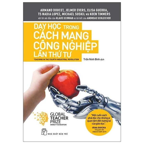 Dạy Học Trong Cách Mạng Công Nghiệp Lần Thứ Tư - Nhiều Tác Giả (Mới 100%) Sách giáo dục, NXB Trẻ - SÁCH ĐẠI HỌC