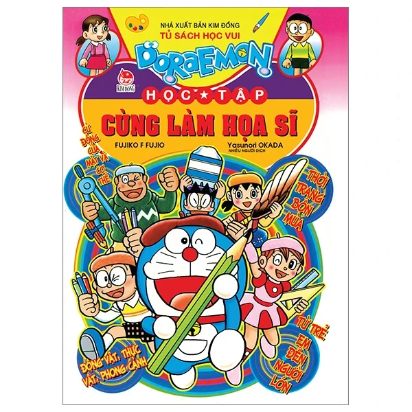 Doraemon Học Tập - Cùng Làm Họa Sĩ - Fujiko F Fujio, Okada Yasunori (Mới 100%) Truyện tranh, NXB Kim Đồng - SÁCH ĐẠI HỌC