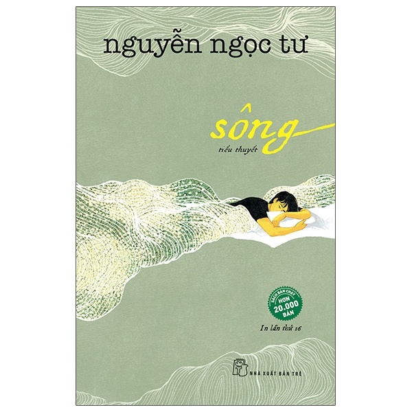Sông - Nguyễn Ngọc Tư (Mới 100%) Truyện ngắn, tản văn, NXB Trẻ - SÁCH ĐẠI HỌC
