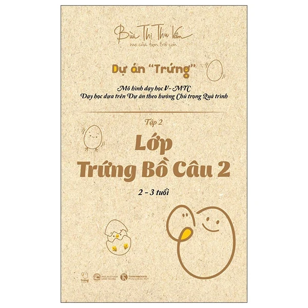 Lớp Trứng Bồ Câu 2 - Bùi Thị Thu Vân (Mới 100%) Phát triển kỹ năng, trí tuệ cho trẻ, Thái Hà Books - SÁCH ĐẠI HỌC