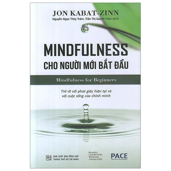 Mindfulness Cho Người Mới Bắt Đầu - Jon Kabat-Zinn (Mới 100%) Sách tư duy, kỹ năng sống, NXB Tổng Hợp TPHCM - SÁCH ĐẠI HỌC