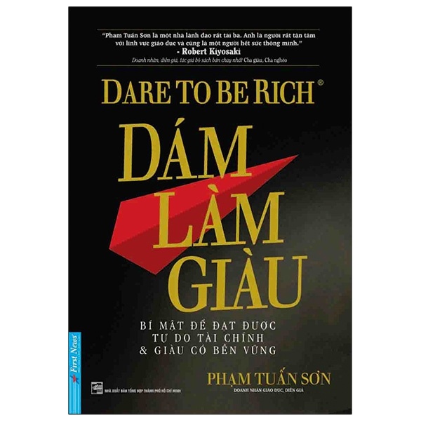 Dám Làm Giàu - Phạm Tuấn Sơn (Mới 100%) Khởi nghiệp, làm giàu, First News - SÁCH ĐẠI HỌC