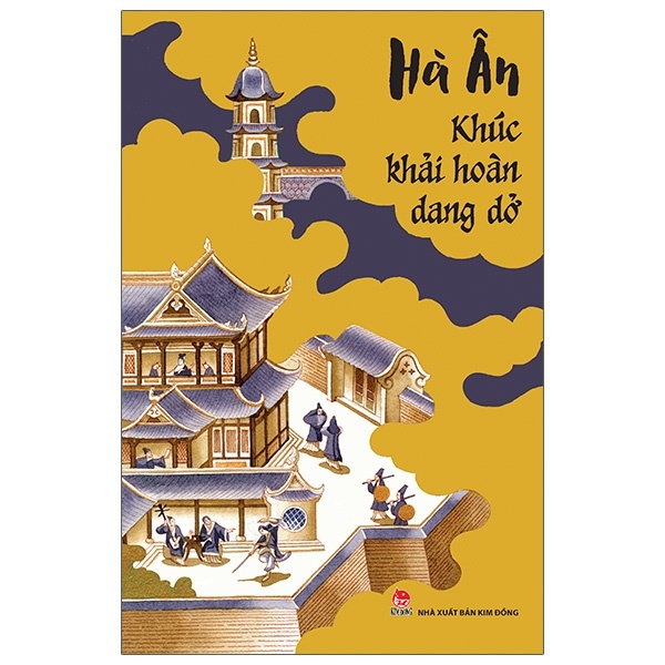 Khúc Khải Hoàn Dang Dở - Hà Ân (Mới 100%) Tiểu thuyết, NXB Kim Đồng - SÁCH ĐẠI HỌC