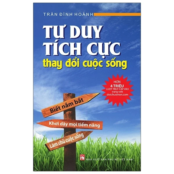 Tư Duy Tích Cực Thay Đổi Cuộc Sống - Trần Đình Hoành (Mới 100%) Sách tư duy, kỹ năng sống, NXB Phụ Nữ - SÁCH ĐẠI HỌC