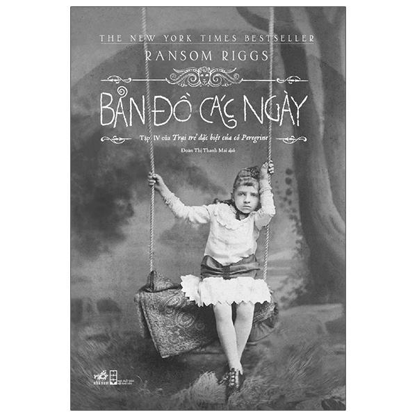 Trại Trẻ Đặc Biệt Của Cô Peregrine - Tập 4: Bản Đồ Các Ngày - Ransom Riggs (Mới 100%) Huyền bí, giả tưởng, kinh dị, Nhã Nam - SÁCH ĐẠI HỌC