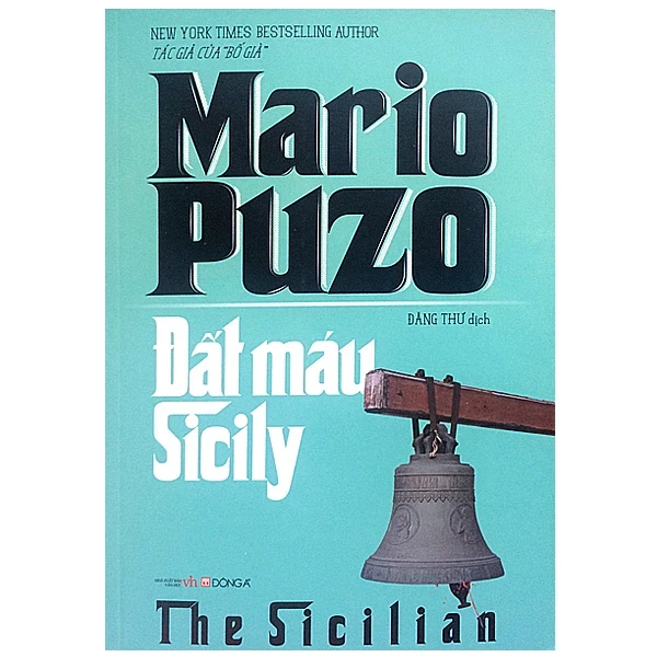 Đất Máu Sicily (2016) - Mario Puzo (Mới 100%) Tiểu thuyết, Đông A - SÁCH ĐẠI HỌC