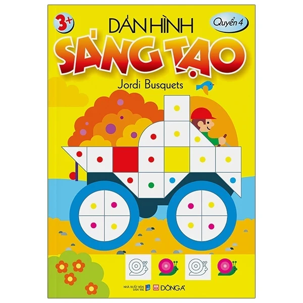Dán Hình Sáng Tạo - Quyển 4 - Jordi Busquets (Mới 100%) Tô màu, luyện chữ, Đông A - SÁCH ĐẠI HỌC