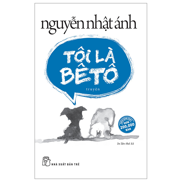 Tôi Là Bêtô - Nguyễn Nhật Ánh (Mới 100%) Tiểu thuyết, NXB Trẻ - SÁCH ĐẠI HỌC
