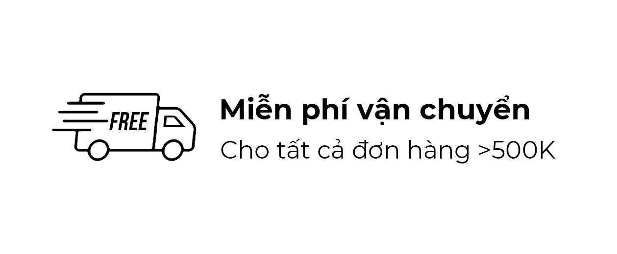 MIỄN PHÍ VẬN CHUYỂN