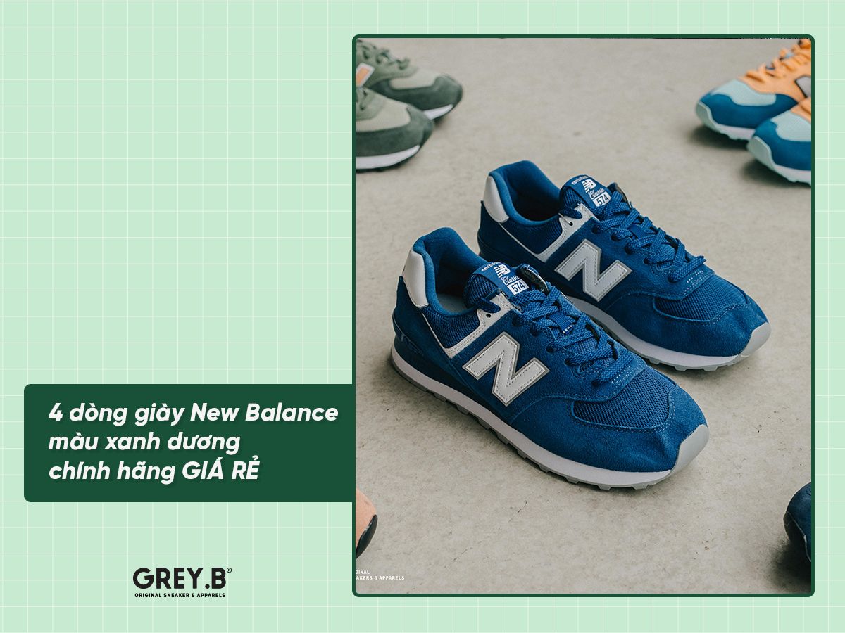 4 dong giay New Balance mau xanh d ng chinh hang GIA R