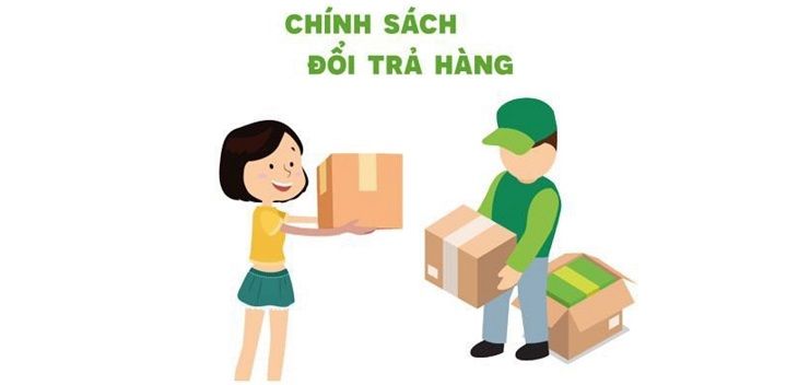 Chính sách đổi trả - bảo hành