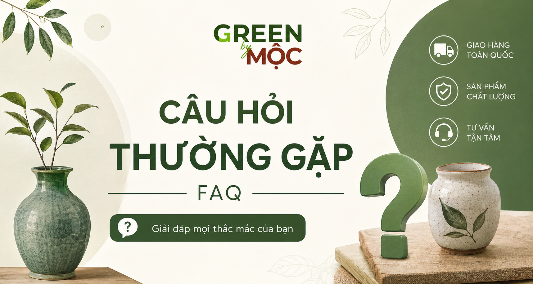 Câu hỏi thường gặp