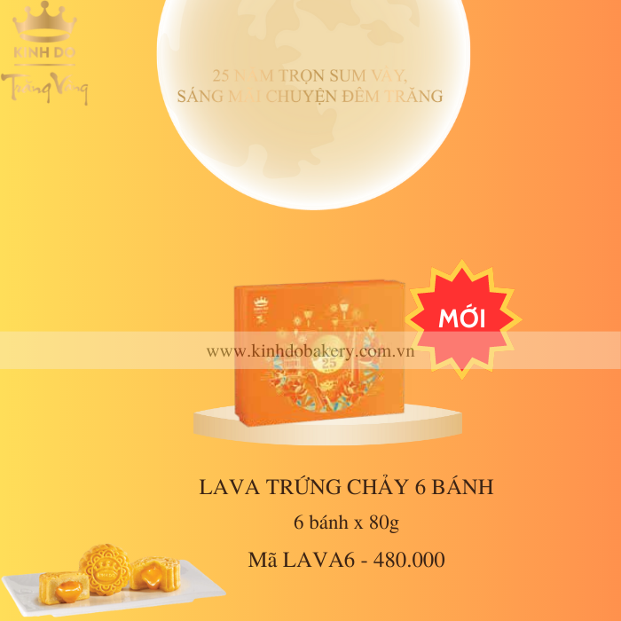 BÁNH TRUNG THU KINH ĐÔ LAVA TRỨNG CHẢY