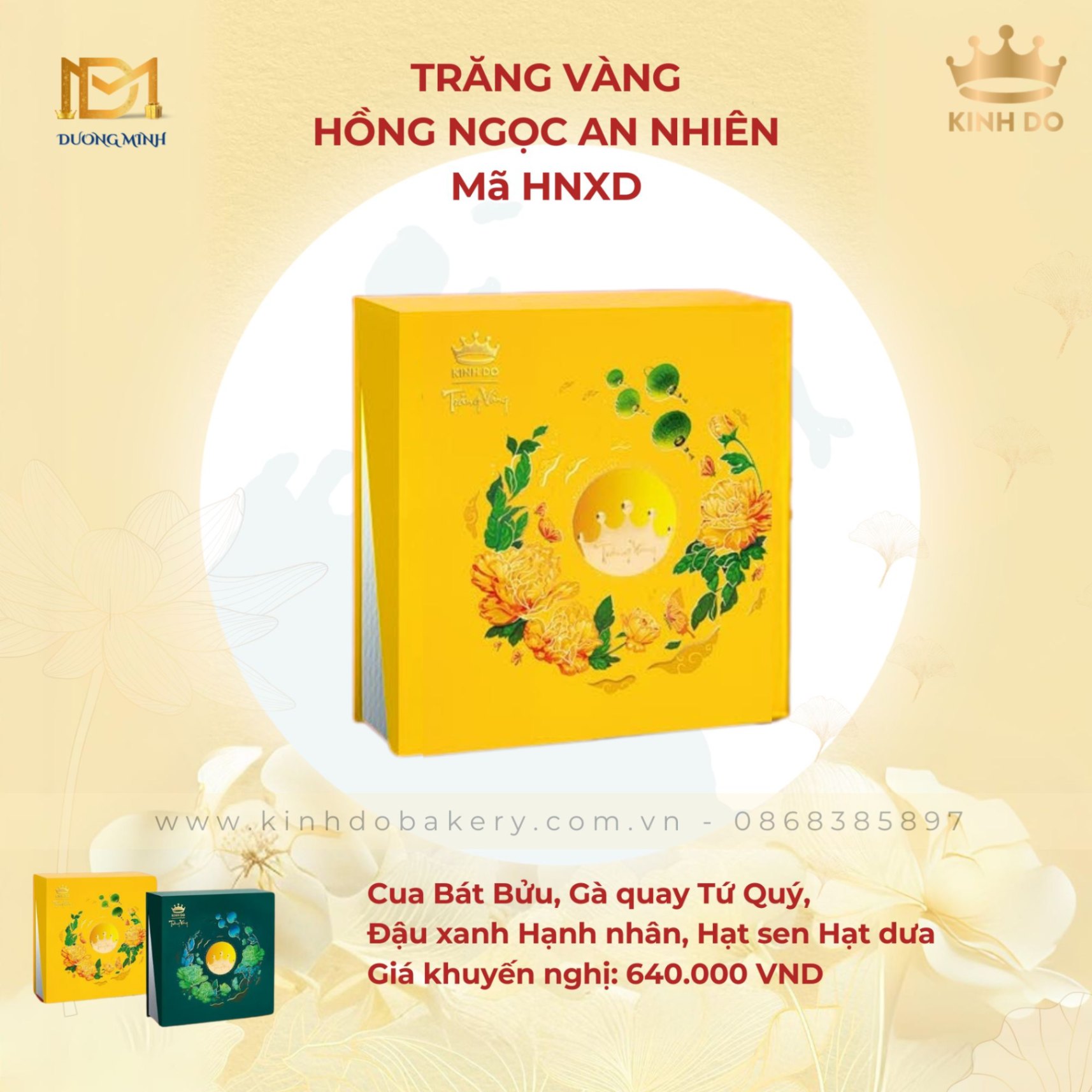 Bánh trung thu Kinh Đô Trăng vàng Hồng Ngọc An Nhiên ( HNXD )