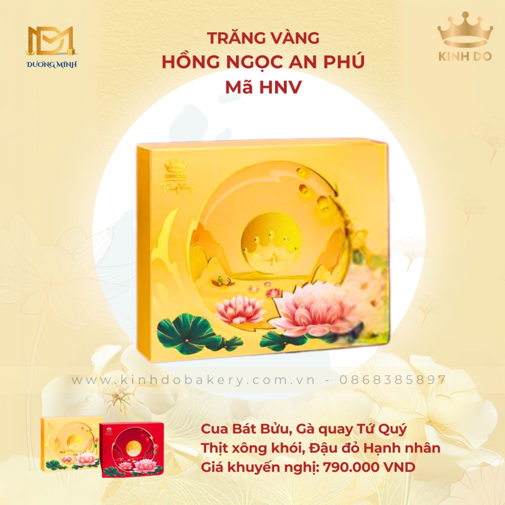 Bánh trung thu Kinh Đô Trăng vàng Hồng Ngọc An Phú ( HNV )