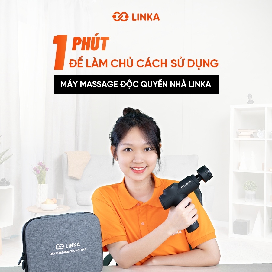 1 Phút Để Làm Chủ Cách Sử Dụng Máy Massage Độc Quyền Nhà Linka