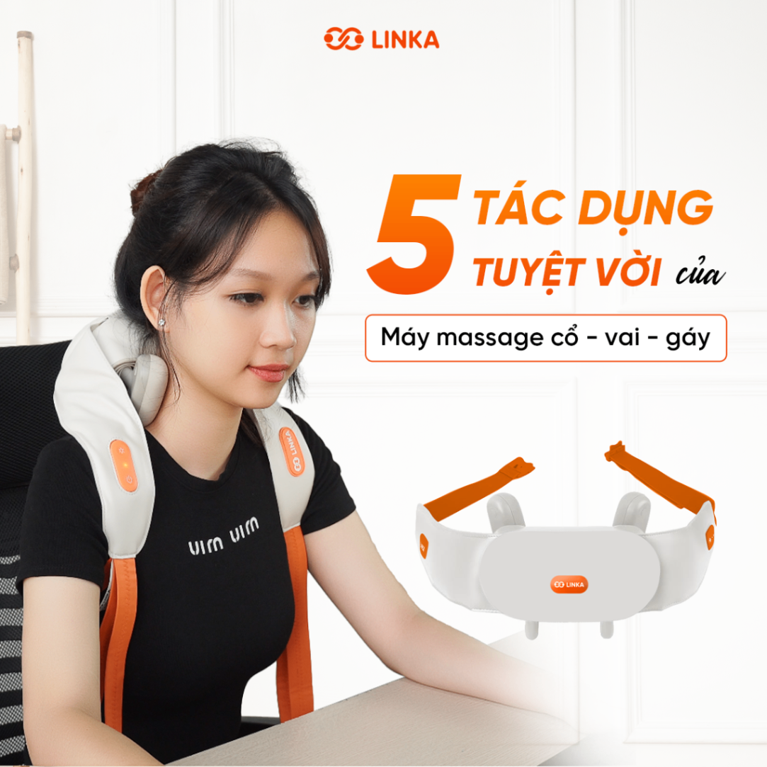 5 Tác dụng tuyệt vời của máy massage cổ - vai – gáy