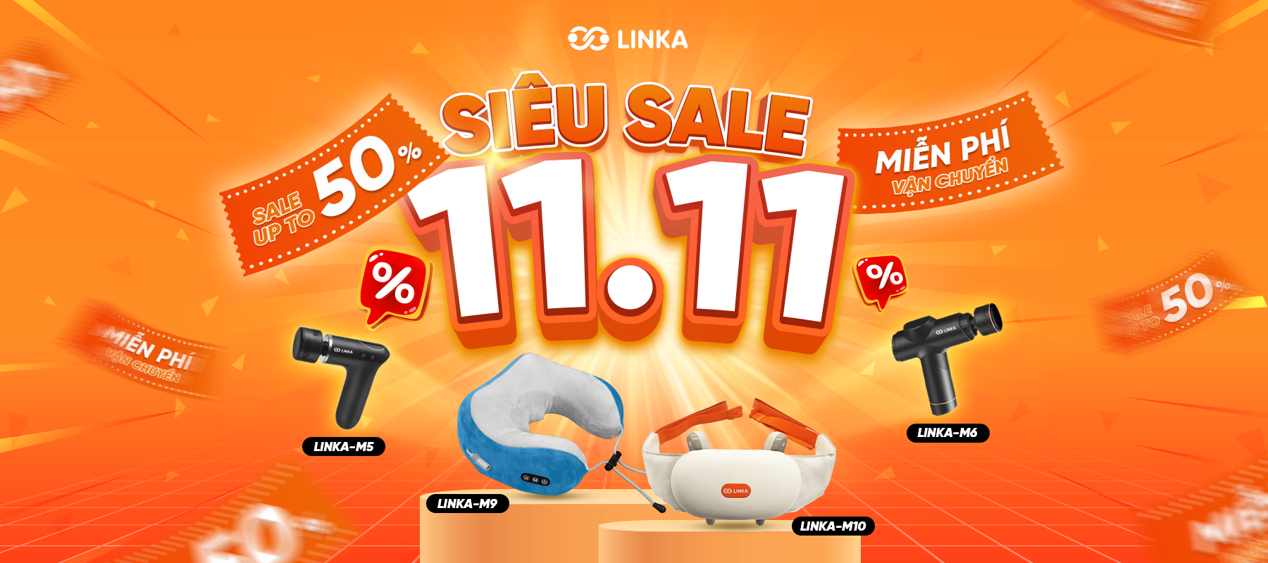 NGÀY LỄ ĐỘC THÂN 11/11 - SIÊU ƯU ĐÃI CÙNG LINKA
