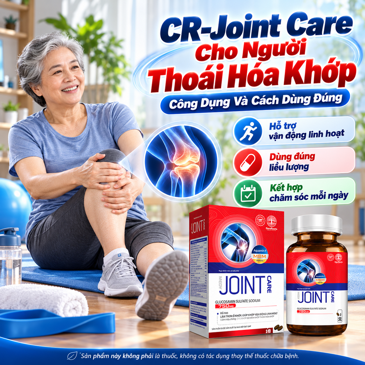 CR-Joint Care Cho Người Thoái Hóa Khớp Công Dụng Và Cách Dùng Đúng