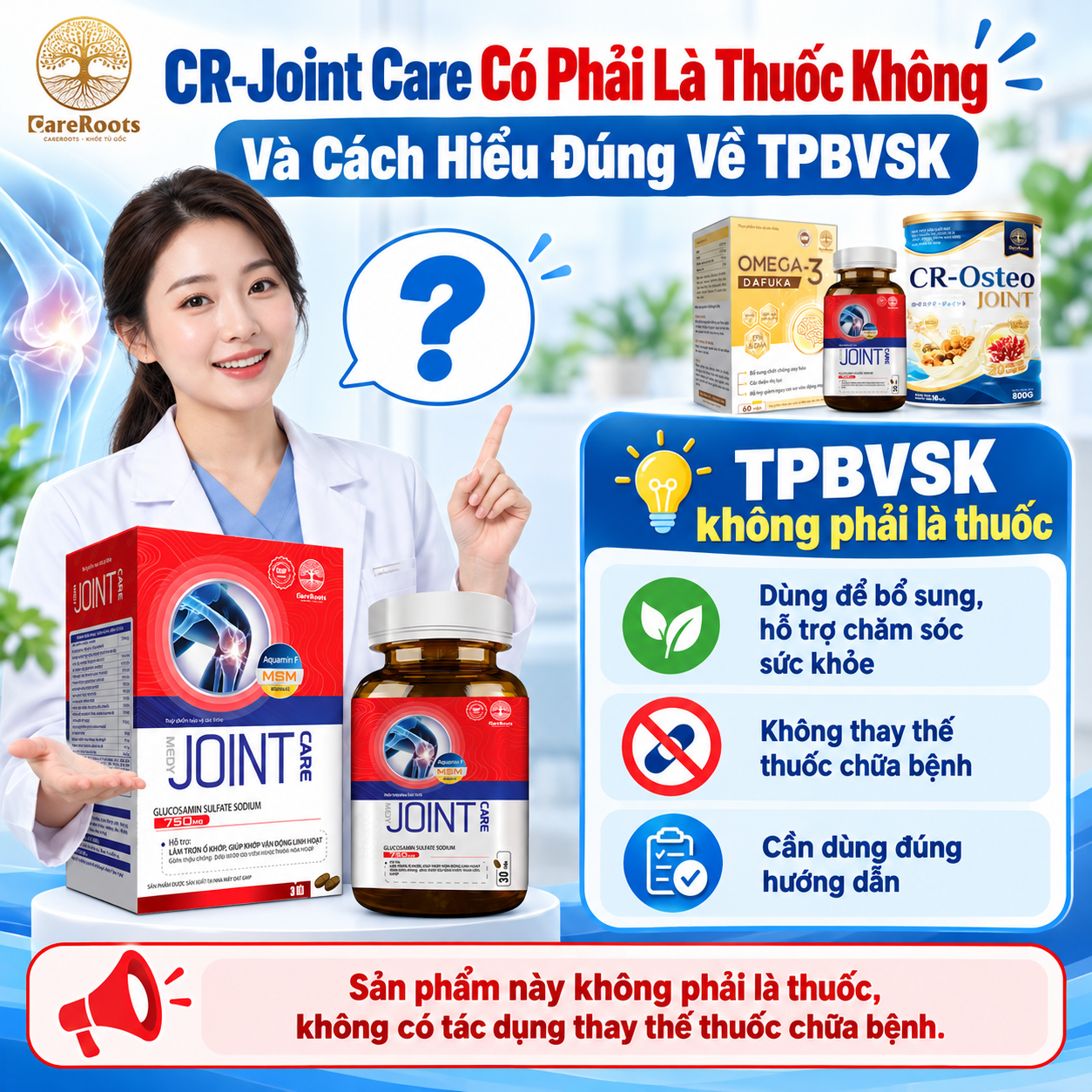 CR-Joint Care Có Phải Là Thuốc Không Và Cách Hiểu Đúng Về TPBVSK
