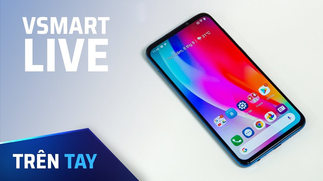 Những ưu điểm vượt trội của Điện thoại VSmart Live