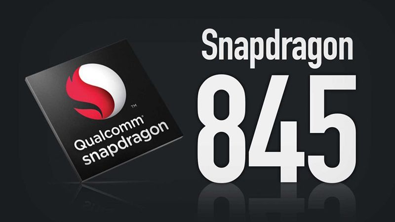 Qualcomm Snapdragon 845 - Nhanh hơn, mạnh hơn và tiết kiệm hơn