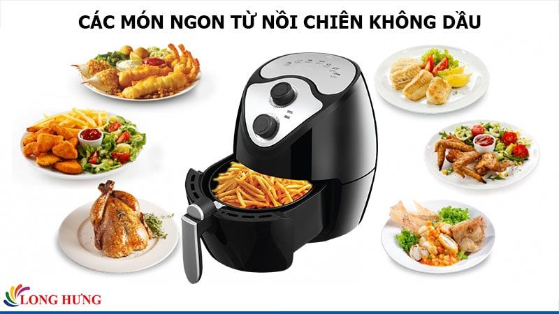 Tổng hợp 5 món ngon với nồi chiên không dầu