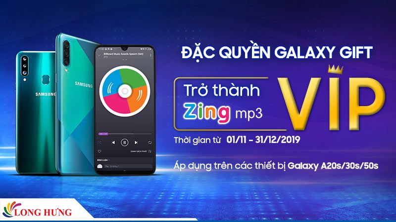 Ưu đãi đặc quyền Galaxy Gift, nhận ngay gói VIP Zing MP3 khi mua Galaxy A20s/A30s/A50s