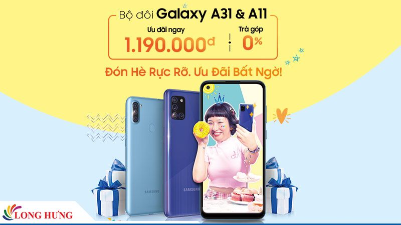 Đón hè rực rỡ - Ưu đãi bất ngờ cùng bộ đôi Samsung Galaxy A31 & A11