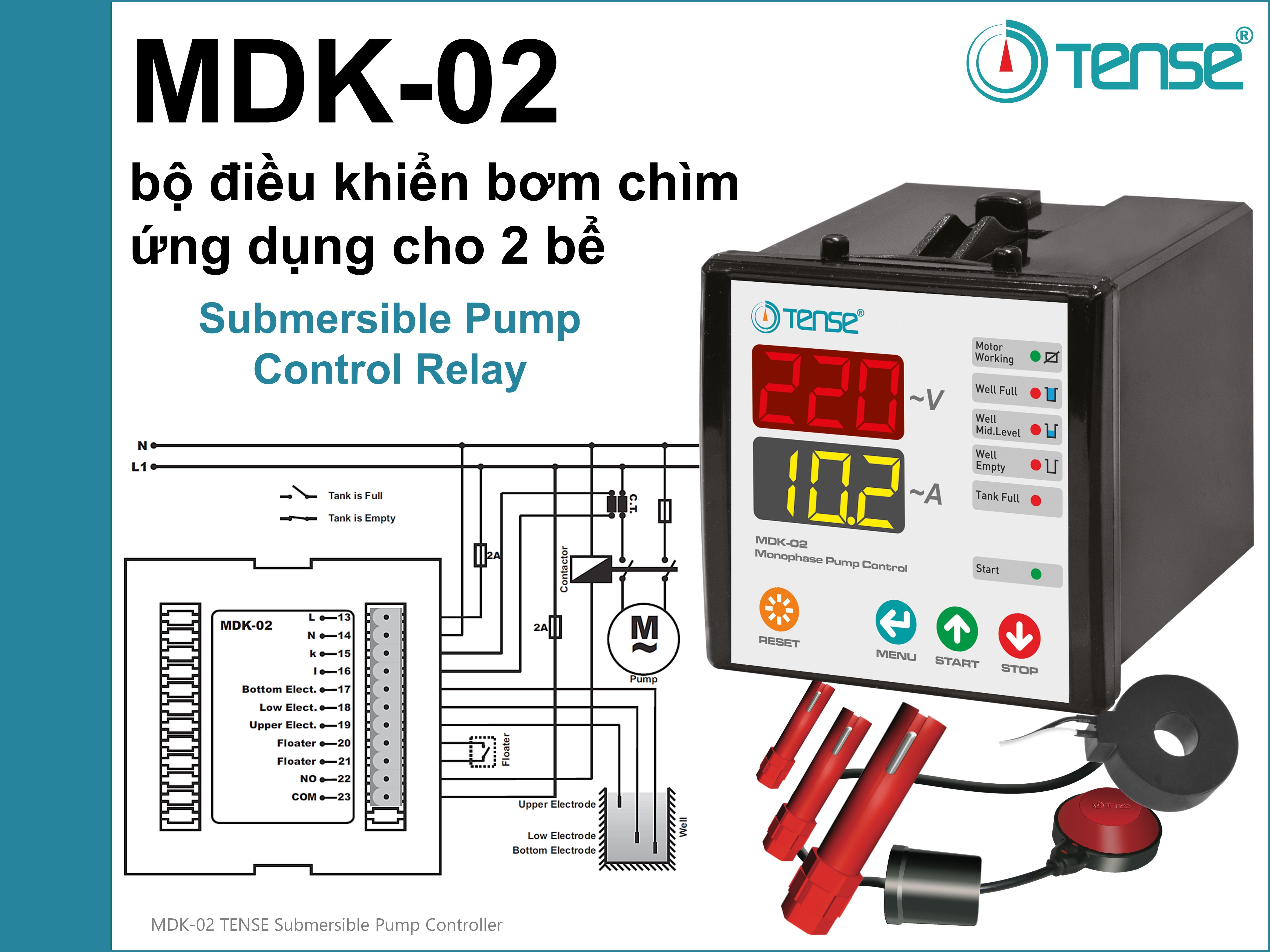 MDK-02 RƠ LE ĐIỀU KHIỂN ĐỘNG CƠ BƠM CHÌM MỘT PHA Submersible Pump Control Relay MDK-02 TENSE