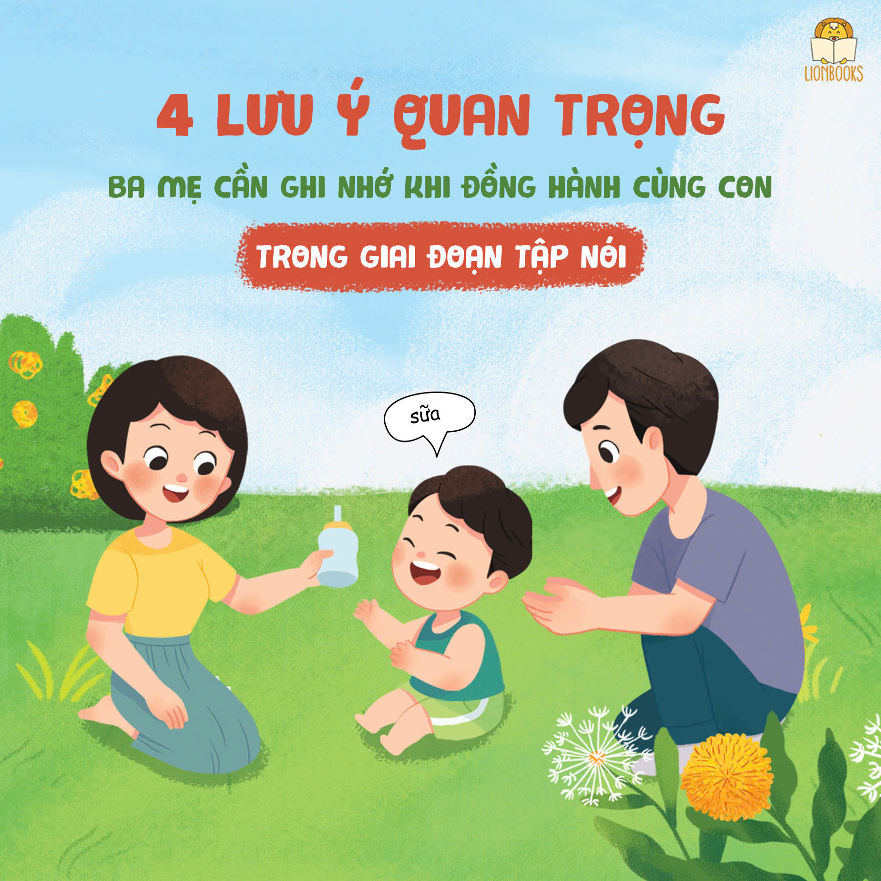 4 lưu ý quan trọng khi đồng hành cùng con giai đoạn tập nói