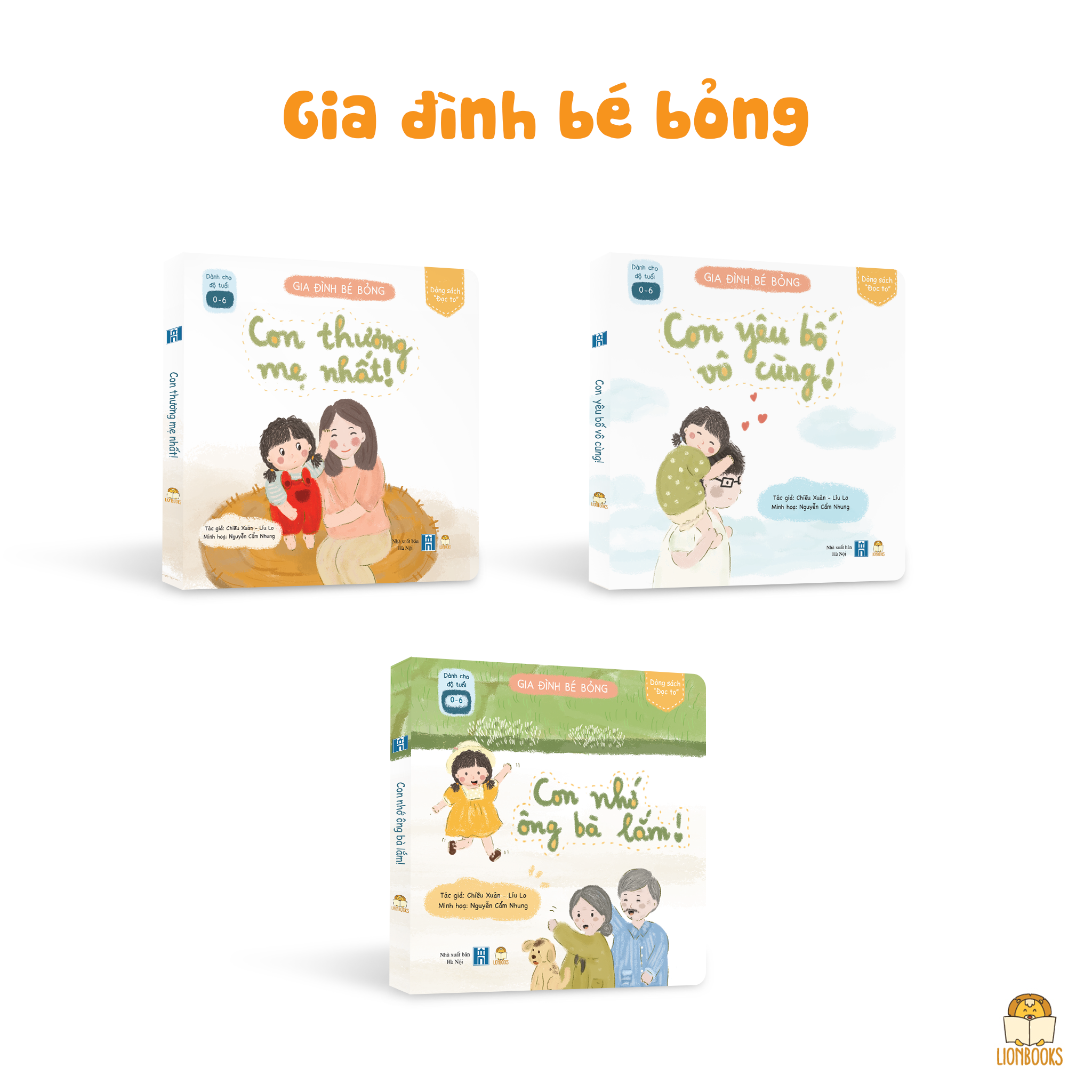 * Bộ sách Gia đình Bé Bỏng Bồi cứng (Tái bản đổi định dạng)