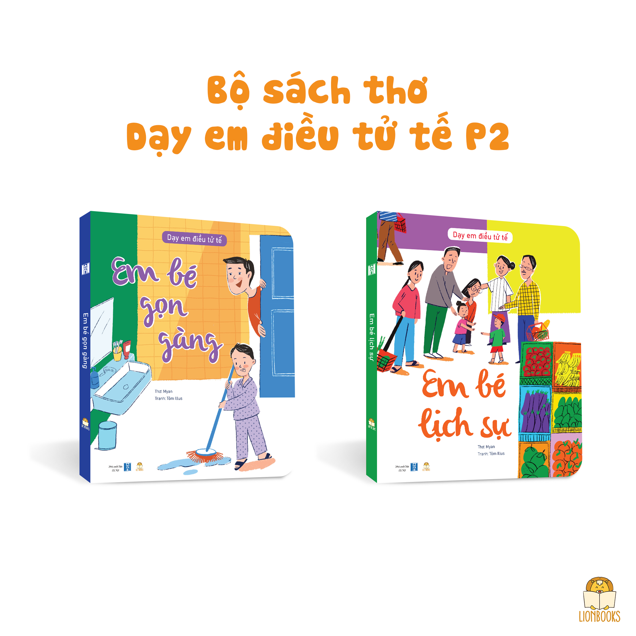 * Dạy em điều tử tế P2 2 cuốn bồi cưng