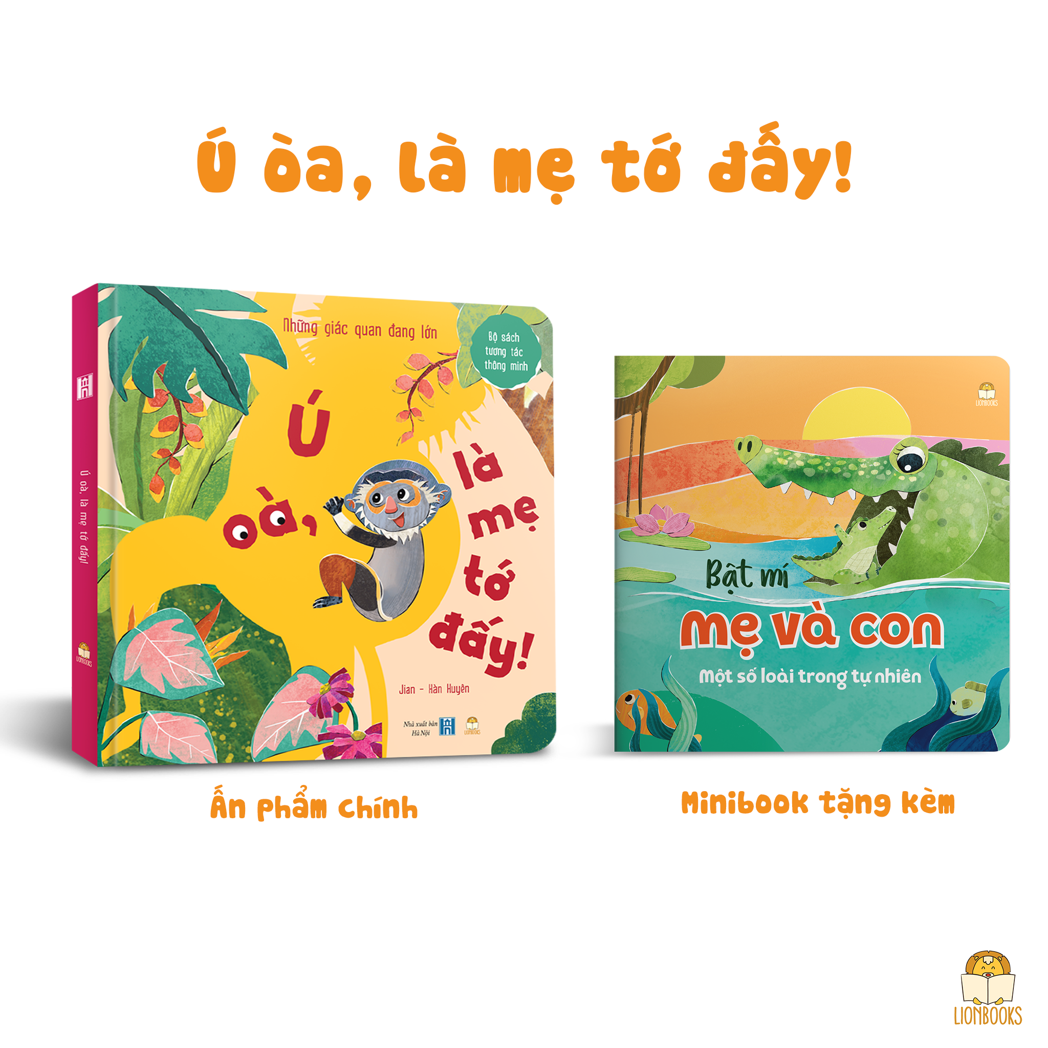 Cuốn Ú oà là mẹ tớ đấy + Tặng kèm Minibook Mẹ và con