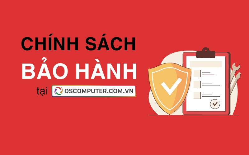 Chính Sách Bảo Hành