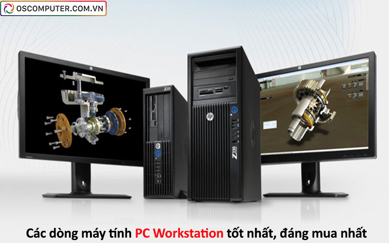 Các dòng máy tính PC Workstation tốt nhất, đáng mua nhất
