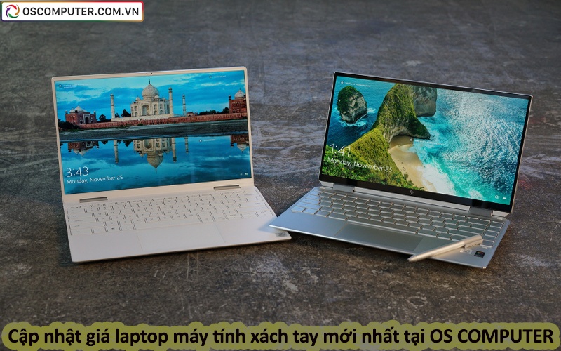 Cập nhật giá laptop máy tính xách tay mới nhất tại OSCOMPUTER