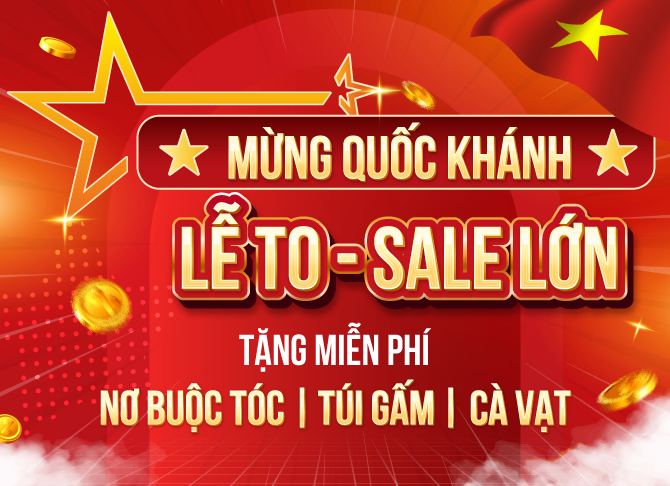 📣 MỪNG QUỐC KHÁNH 2-9 | LỄ TO SALE LỚN, GIẢM GIÁ -80%